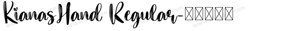 KianasHand Regular字体转换